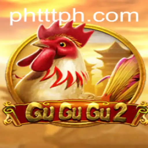 Exploring GuGuGu2: The Thrilling World of PHTTT