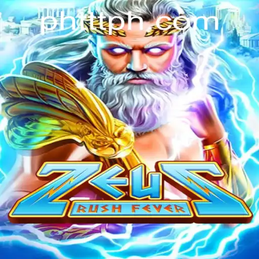 ZeusRushFever: Unleash the Power of the Gods in a Thrilling New Adventure